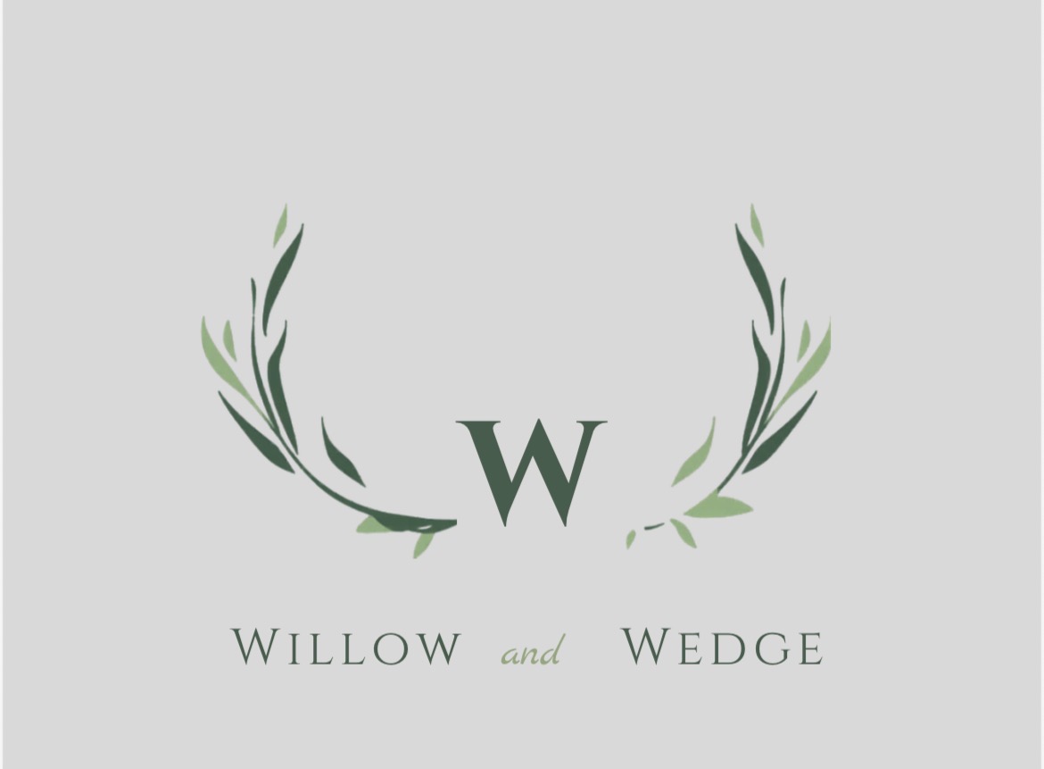 Willow & Wedge